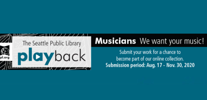 Playback: Submission Period Opens August 17 for The Seattle Public Library’s Local Music Collection